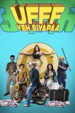 Ufff Yeh Siyapaa (2025) Sub Indonesia Ufff Yeh Siyapaa (2025) Sub Indonesia