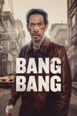 Bang Bang (2025) Sub Indonesia