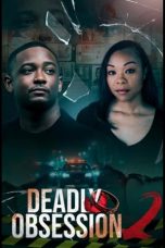 Deadly Obsession 2 (2025) Sub Indonesia