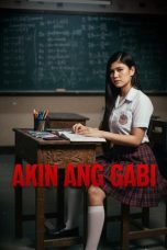 Akin Ang Gabi (2025) Sub Indonesia
