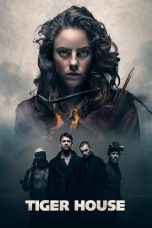 Tiger House (2015) Sub Indonesia