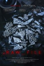 Raw File (2025) Sub Indonesia
