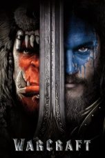 Warcraft (2016) Sub Indonesia