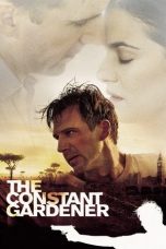The Constant Gardener (2005) Sub Indonesia The Constant Gardener (2005) Sub Indonesia