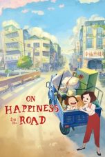 On Happiness Road (2018) Sub Indonesia