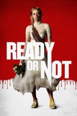 Ready or Not (2019) Sub Indonesia Ready or Not (2019) Sub Indonesia