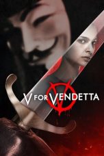 V for Vendetta (2006) Sub Indonesia V for Vendetta (2006) Sub Indonesia