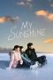 My Sunshine (2024) Sub Indonesia My Sunshine (2024) Sub Indonesia
