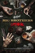 GATAO Big Brothers (2025) Sub Indonesia
