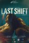 Last Shift (2024) Sub Indonesia Last Shift (2024) Sub Indonesia