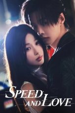 Speed and Love (2025) Speed and Love (2025)