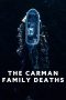The Carman Family Deaths (2025) Sub Indonesia