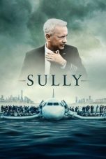 Sully (2016) Sub Indonesia