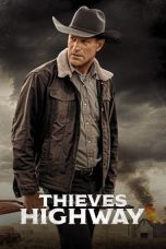 Thieves Highway (2025) Sub Indonesia Thieves Highway (2025) Sub Indonesia
