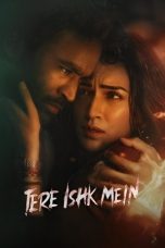 Tere Ishk Mein (2025) Sub Indonesia