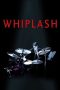 Whiplash (2014) Sub Indonesia