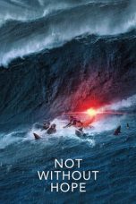 Not Without Hope (2025) Sub Indonesia