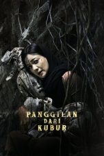 Film Indonesia Panggilan Dari Kubur (2025) Film Indonesia Panggilan Dari Kubur (2025)