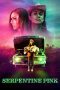 Serpentine Pink (2025) Sub Indonesia Serpentine Pink (2025) Sub Indonesia