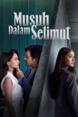Film Indonesia Musuh Dalam Selimut (2026) Film Indonesia Musuh Dalam Selimut (2026)