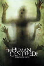 The Human Centipede (First Sequence) (2009) Sub Indonesia