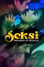 Seksi Pantasya at Pelikula (2024) Sub Indonesia Seksi Pantasya at Pelikula (2024) Sub Indonesia