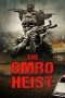 The Omro Heist (2025) Sub Indonesia