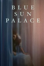 Blue Sun Palace (2025) Sub Indonesia