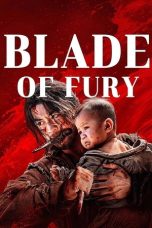 Blade of Fury (2024) Sub Indonesia Blade of Fury (2024) Sub Indonesia
