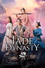 Jade Dynasty (2019) Sub Indonesia