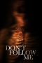 Don't Follow Me (2025) Sub Indonesia
