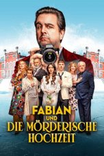 Fabian and the Deadly Wedding (2026) Sub Indonesia Fabian and the Deadly Wedding (2026) Sub Indonesia