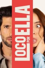 Crazy About Her (2025) Sub Indonesia Crazy About Her (2025) Sub Indonesia