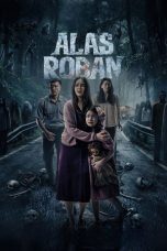 Film Indonesia Alas Roban (2026) Film Indonesia Alas Roban (2026)