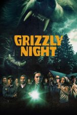 Grizzly Night (2026) Sub Indonesia
