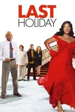 Last Holiday (2006) Sub Indonesia Last Holiday (2006) Sub Indonesia