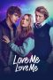 Love Me Love Me (2026) Sub Indonesia