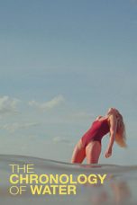 The Chronology of Water (2025) Sub Indonesia