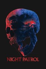 Night Patrol (2026) Sub Indonesia