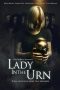 Lady in the Urn (2025) Sub Indonesia Lady in the Urn (2025) Sub Indonesia