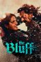 The Bluff (2026) Sub Indonesia The Bluff (2026) Sub Indonesia