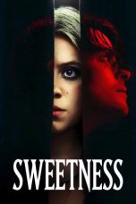 Sweetness (2025) Sub Indonesia