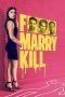 F Marry Kill (2025) Sub Indonesia