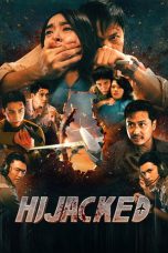 Hijacked (2025) Sub Indonesia Hijacked (2025) Sub Indonesia