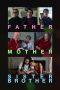 Father Mother Sister Brother (2025) Sub Indonesia Father Mother Sister Brother (2025) Sub Indonesia