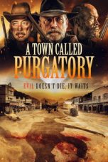 A Town Called Purgatory (2025) Sub Indonesia