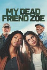 My Dead Friend Zoe (2025) Sub Indonesia