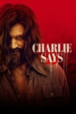 Charlie Says (2019) Sub Indonesia