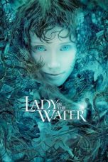 Lady in the Water (2006) Sub Indonesia Lady in the Water (2006) Sub Indonesia