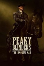 Peaky Blinders The Immortal Man (2026) Sub Indonesia